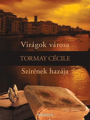 cover image of Virágok városa, Szirének hazája